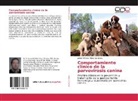 Jaime Wilfrido Aldaz Cárdenas - Comportamiento clínico de la parvovirosis canina
