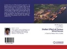 Subh C Yaragal, Subhash C Yaragal, Prashant Janardhan, Prashanth Janardhan, Pruthvira U, Pruthviraj U - Shelter Effect of Porous Wind Fences