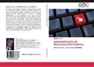 Gildardo Aguilar - Administración de Recursos Informáticos