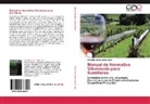 David Bernardo López Lluch - Manual de Normativa Vitivinícola para Sumilleres
