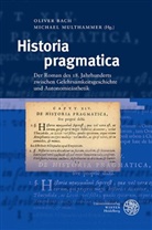 Oliver Bach, Michae Multhammer, Michael Multhammer, Julius Thelen - Historia pragmatica