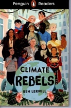 Ben Lerwill - Climate Rebels