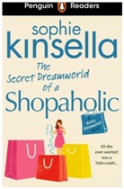 Sophi Kinsella, Sophie Kinsella, Kate Williams - The Secret Dreamworld Of A Shopaholic