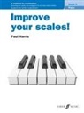 Paul Harris - Improve Your Scales! Piano Grade 1
