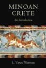 Watrous L. Vance Watrous, L Vance Watrous, L. Vance Watrous, L. Vance (State University of New York Watrous, Watrous L. Vance - Minoan Crete