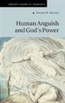 Kelsey David Kelsey, David Kelsey, David (Yale University Kelsey, David H Kelsey, David H. Kelsey, David H. (Yale University Kelsey... - Human Anguish and God''s Power