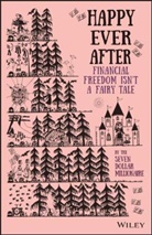 SD Millionaire, Seven Dollar Millionaire, T Millionaire - Happy Ever After