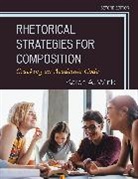 Karen A. Wink, Wink Karen A. - Rhetorical Strategies for Composition
