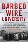 Dave Hannigan, Hannigan Dave - Barbed Wire University