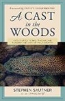 Stephen Sautner, Sautner Stephen - Cast in the Woods