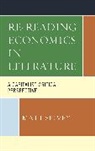 Matt Spivey - Re-Reading Economics in Literature