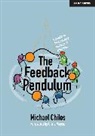 Michael Chiles - The Feedback Pendulum
