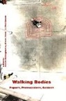 Helen Billinghurst, Claire Hind, Phil Smith - Walking Bodies