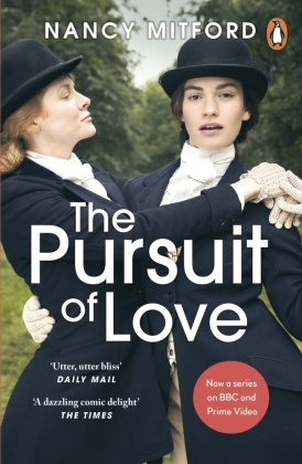 Nancy Mitford - The Pursuit of Love - Now a major series on BBC Prime Video directed by Emily Mortimer