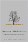 Brian Bow, Andrea Lane - Canadian Foreign Policy