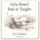 Steve Smallman - Little Bunny's Book of Thoughts