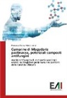Marco Leonti, Francesc Sanna, Francesca Sanna - Cumarine di Magydaris pastinacea, potenziali composti antifungini