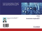 Juan He, Wei-Te Tsai, Wei-Tek Tsai, Ron Wang, Rong Wang - Blockchains Application