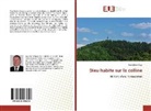 Jean-Marie Says - Dieu habite sur la colline