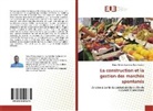 Denis Thierry Azambou Ngnintedem - La construction et la gestion des marchés spontanés