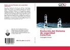 Víctor Hugo Ramírez Lavalle - Evolución del Sistema de seguridad Colectiva