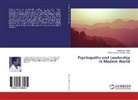 Parameswara Achutha Kurup, Ravikuma Kurup, Ravikumar Kurup - Psychopaths and Leadership In Modern World