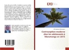 Willy Herimonjy Rakotonaivo - Contraception moderne chez les adolescents à Moramanga en 2015