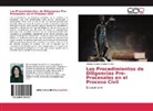 Glenda Anabel Granda Torres - Los Procedimientos de Diligencias Pre-Procesales en el Proceso Civil