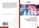 Mehdi Louizi - Extraction de connaissances à partir d¿images médicales