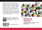 Gustavo Bich - Proyecto de intervención educativa