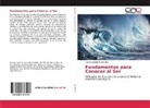 Luis Fernando Bonilla Ruz - Fundamentos para Conocer al Ser