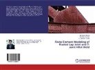 Trilok Ra Chauhan, Trilok Raj Chauhan, Jai Kuma Sharma, Jai Kumar Sharma, E Sa Singha, E. Sashikant Singha - Finite Element Modeling of Riveted Lap Joint and T-Joint Fillet Weld