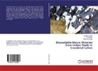 Veen Mani, Veena Mani, Bhawana Shukla, Abhilash singh, Abhilasha singh - Bioavailable Macro Minerals from Indian Feeds in Crossbred Calves