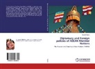 Kemal Yildirim - Diplomacy and Foreign policies of ASEAN Member Nations