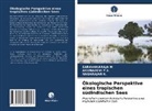 Nagarajan K, Nagarajan K., Saravanaraj M, SARAVANARAJA M, ARUNADEV P S, ARUNADEVI P S... - Ökologische Perspektive eines tropischen südindischen Sees