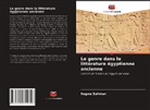 Nagwa Soliman - Le genre dans la littérature égyptienne ancienne