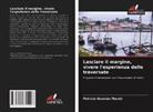 Patrícia Gusmão Maciel - Lasciare il margine, vivere l'esperienza delle traversate