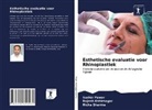 Rajes Kshirsagar, Rajesh Kshirsagar, Sudhi Pawar, Sudhir Pawar, Richa Sharma - Esthetische evaluatie voor Rhinoplastiek