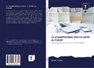 Laran Chetty - La physiothérapie dans la santé au travail