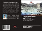 Nagabhushana B M, Nagabhushana B. M, Nagabhushana B. M., Mahadeva Swam M, Mahadeva Swamy M - L'adsorption et ses applications