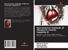Nou Elleuch, Nour Elleuch, Aya Hammami, Sond Jardak, Sonda Jardak - Non-invasive methods of fibrosis in chronic hepatitis B