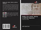 Julio López Saco - Parla, dì e conta. Storia e miti da imparare