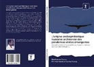 Parameswara Achutha Kurup, Ravikuma Kurup, Ravikumar Kurup - L'origine endosymbiotique humaine archéenne des pandémies virales émergentes