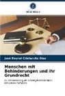 José Reynel Cristancho Díaz - Menschen mit Behinderungen und ihr Grundrecht