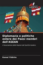 Kemal Yildirim - Diplomazia e politiche estere dei Paesi membri dell'ASEAN