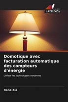 Rana Zia - Domotique avec facturation automatique des compteurs d'énergie