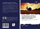 Frederico Xavier - Coordinamento motorio e capacità decisionale: quali legami si intrecciano?