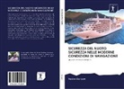Vadim Garipov - SICUREZZA DEL NUOTO SICUREZZA NELLE MODERNE CONDIZIONI DI NAVIGAZIONE