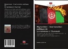 Kemal Yildirim - Afghanistan - Une transition politique de Le marxisme à l'Oummah