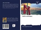 Pious Joseph Paul Yanzuh - SARÒ DI RITORNO